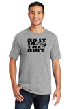 Do It in the Dirt Tee (Black)