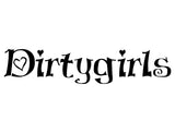 Dirtygirls Tee